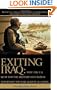 Exiting Iraq: Why the U.S. Must End the Military Occupation and Renew the War Against Al Qaeda