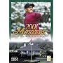 Highlights of the 2001 Masters Tournament