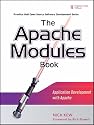 The Apache Modules Book: Application Development with Apache (Prentice Hall Open Source Software Development)