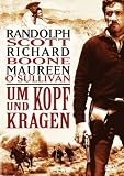 Um Kopf und Kragen - Randolph Scott