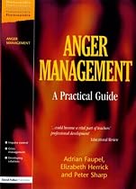 Anger Management: A Practical Guide