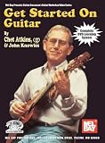 Get Started on Guitar (Mel Bay Presents Stefan Grossman's Guitar Workshop Video Series) Get started