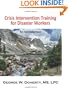 Crisis Intervention Training for Disaster Workers: An Introduction