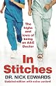In Stitches: The Highs and Lows of Life as an AandE Doctor