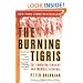 The Burning Tigris: The Armenian Genocide and America's Response