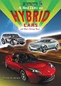 All About Electric and Hybrid Cars and Who's Driving Them (Tell Your Parents) (Robbie Readers)