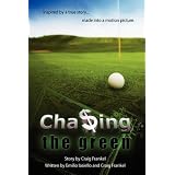 Chasing the Green