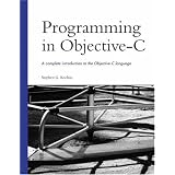 Programming in Objective-C (Developer's Library)