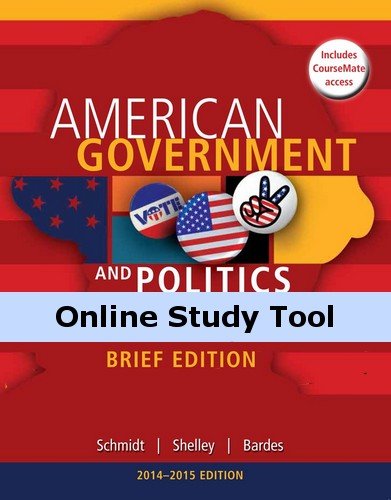 CourseMate (with American Government) for Schmidt/Shelley/Bardes' Cengage Advantage Books: American Government and Politics Today, Brief Edition, 2014-2015, 8th Edition