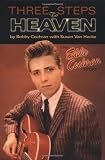 Three Steps to Heaven: The Eddie Cochran Story