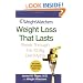 Weight Watchers Weight Loss That Lasts: Break Through the 10 Big Diet Myths (Weight Watchers (Wiley Publishing))