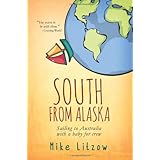 south from alaska sailing to australia with a baby for crew