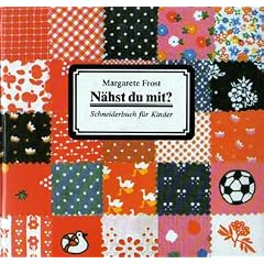 N�hst du mit? Schneiderbuch f�r Kinder.