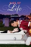 Generation Dead: Kiss of Life