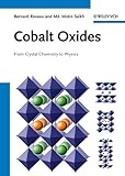 Cobalt oxides : from crystal chemistry to physics