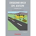 Dessine-Moi un Avion - Premiers Vols