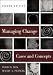Managing Change:  Text and Cases