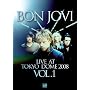 Live At Tokyo Dome 2008 / Vol. 1