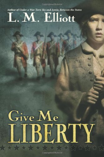 Give Me Liberty by Elliott, L. M. (2008) Paperback