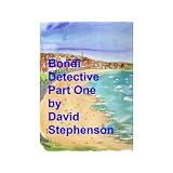 Bondi Detective Part One