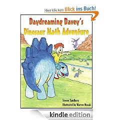 Daydreaming Davey's Dinosaur Math Adventure (Daydreaming Davey's Adventures)