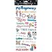 Me & My Big Ideas Sayings Stickers 5-1/2-Inch-by-12-Inch Sheet Packaged, Pregnancy