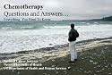 Chemotherapy - Questions and Answers about Chemotherapy and Cancer Treatments.  Everything You Need to Know about Chemotherapy