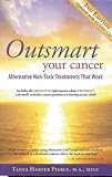 Outsmart Your Cancer