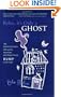 Relax, It's Only a Ghost: My Adventures with Spirits, Hauntings and Things That Go Bump in the Night