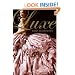 The Luxe