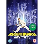 Road Runner: Live at the O2 | [Lee Evans]