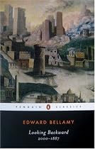 Looking Backward: 2000-1887 (Penguin Classics)