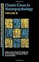 Classic Cases in Neuropsychology, Volume II: Vol 2 (Brain, Behaviour and Cognition)