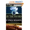By the Sword: A Repairman Jack novel (Repairman Jack Series)