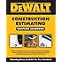 DEWALT Construction Estimating Complete Handbook (DEWALT Series)
