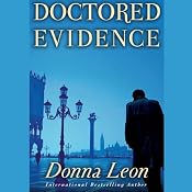 Doctored Evidence | [Donna Leon]