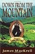 Down from the Mountain