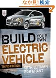 Build Your Own Electric Vehicle, Third Edition
