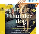 Thunder Dog - Audiobook: The True Sto...
