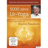 Eine Yogastunde mit Altmeister Feuerabendt - 5000 Jahre Ur-Yogavon "Sigmund Feuerabendt"