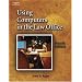 Using Computers in the Law Office (West Legal Studies Series)