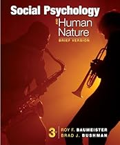 Social Psychology and Human Nature, Brief