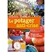 Le potager anti-crise : Manger sain en d�pensant peu