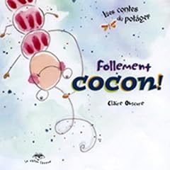 Follement Cocon S�rie Contes du Potager 2