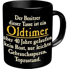 Fun Tasse mit Spruch Oldtimer zum 40. Geburtstag - 40 Jahre
