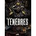 T�n�bres, Tome 1 : Ioen