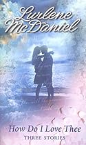 BOOK How Do I Love Thee [R.A.R]