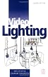 Basics of Video Lighting, Second Edition