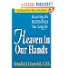 Heaven in Our Hands: Living the Beatitudes: Receiving the Blessings You Long for