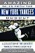 Amazing Tales from the New York Yankees Dugout: A Collection of the Greatest Yankees Stories Ever Told (Tales from the Team)